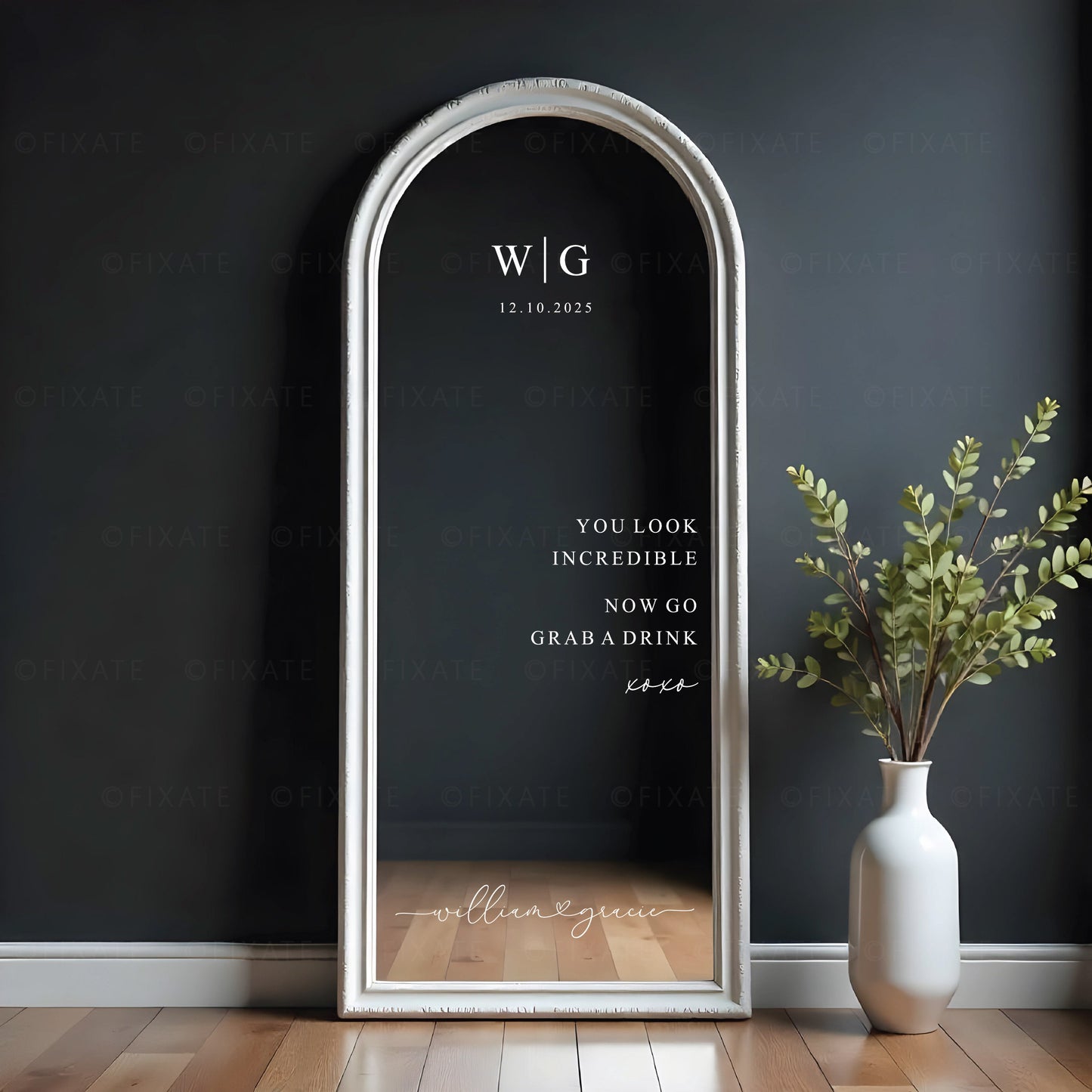 Wedding mirror decal with custom monogram and “You Look Incredible” quote on arched mirror