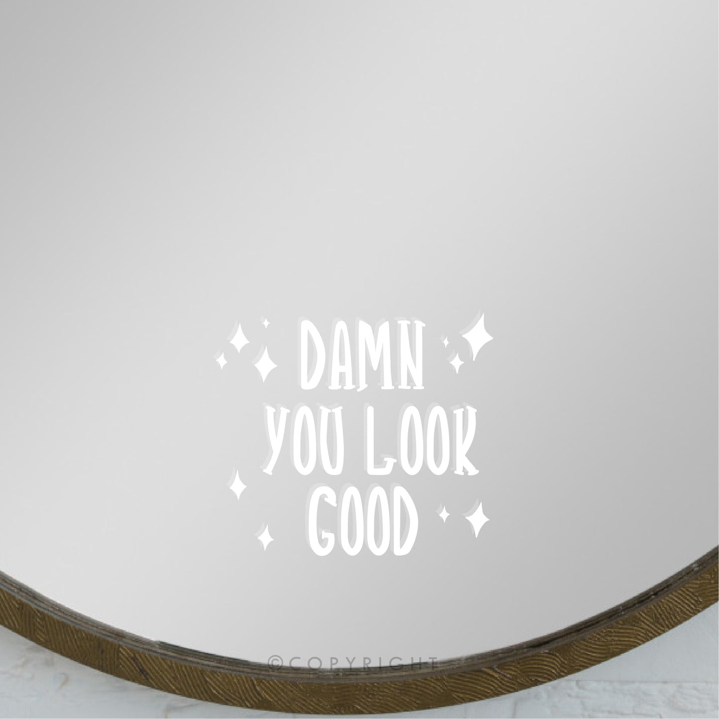 Damn You Look Good Positive Affirmation Decal For Mirror Motivational Quote Vinyl Sticker Transfer Sticker For Mirror Salon Decor