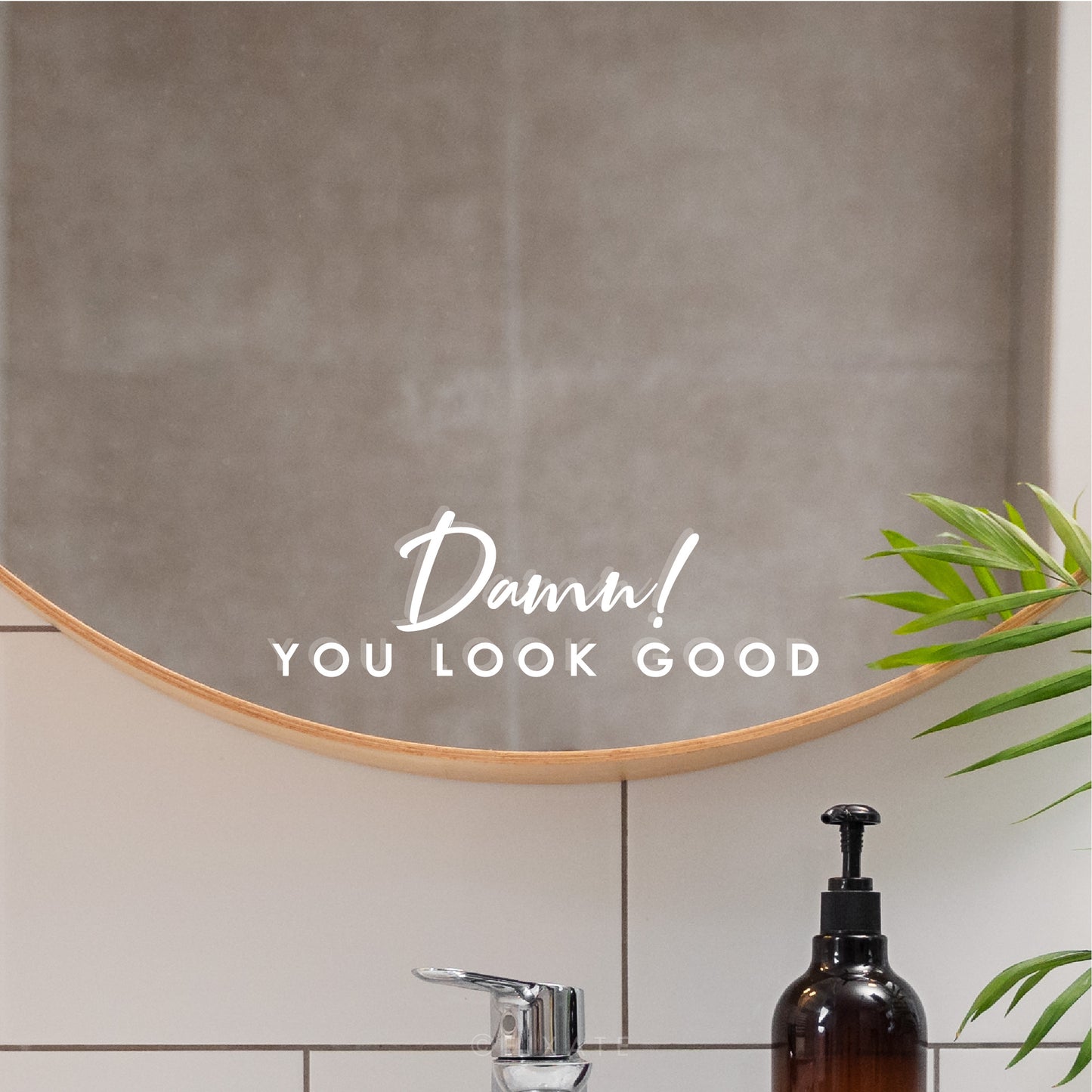 Self Love Affirmation Decal Damn You Look Good Motivational Mirror Sticker Quote Gift For Her Vinyl Transfer Daily Reminder