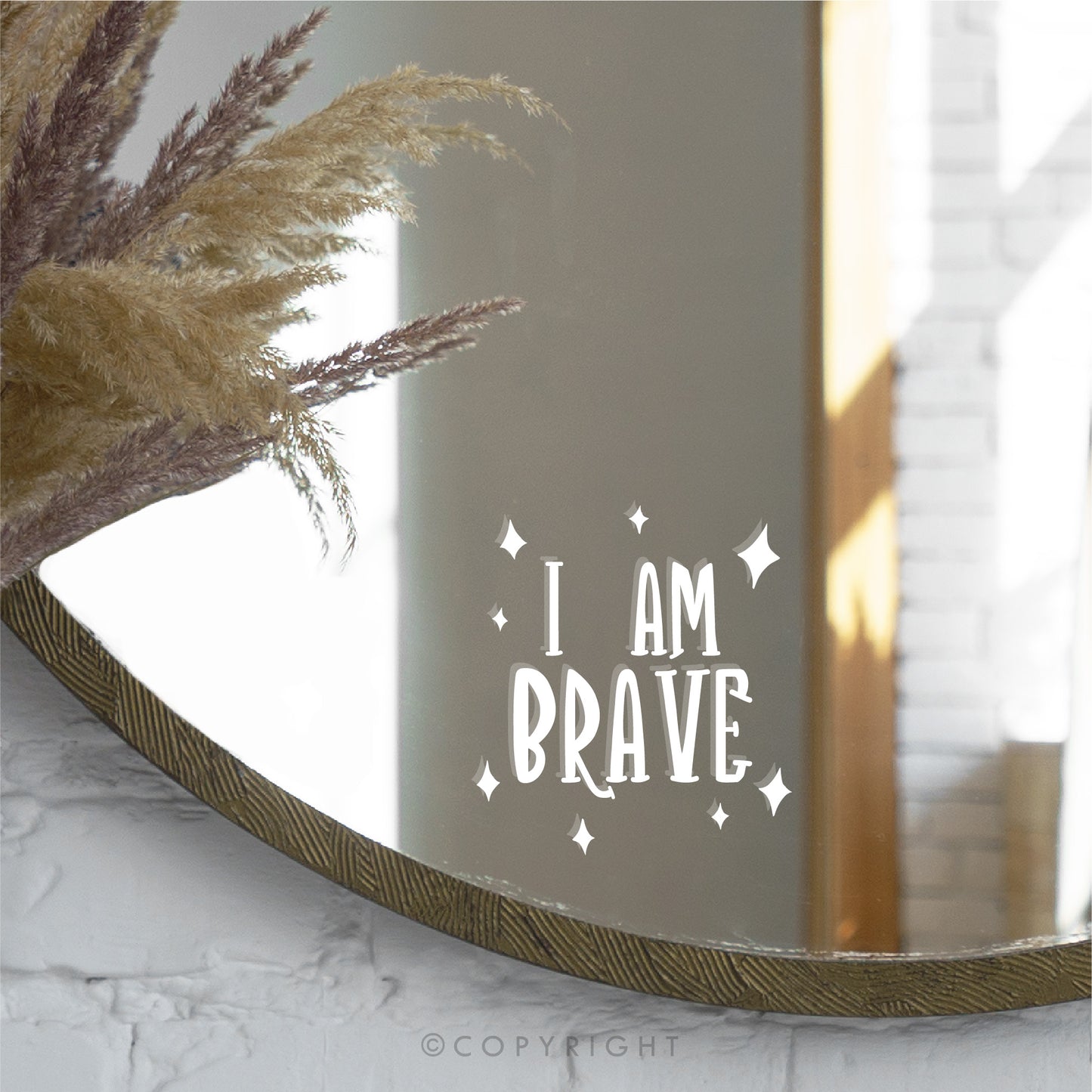 I Am Brave Positive Affirmation Decal For Mirror Motivational Quote Vinyl Sticker Transfer Sticker For Mirror Salon Decor