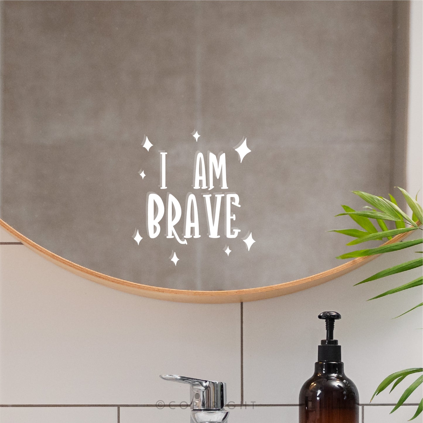 I Am Brave Positive Affirmation Decal For Mirror Motivational Quote Vinyl Sticker Transfer Sticker For Mirror Salon Decor