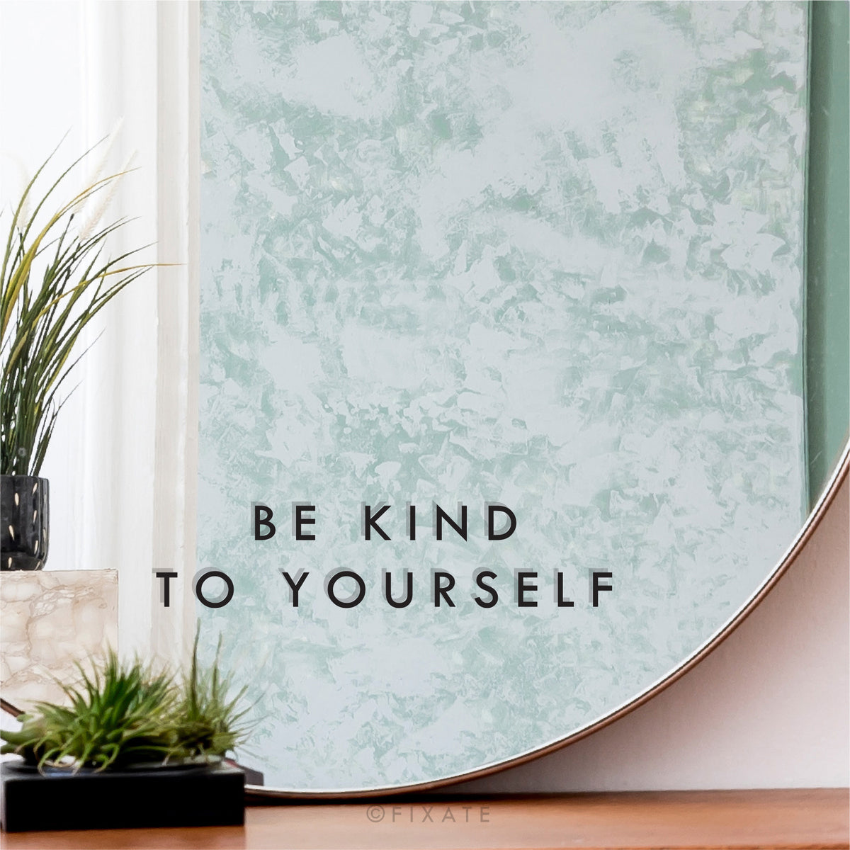 Be Kind To Yourself Daily Reminder Positive Affirmation Removable Vinyl Decal For Mirror Inspirational Quote Womans Empowerment Gift For Her