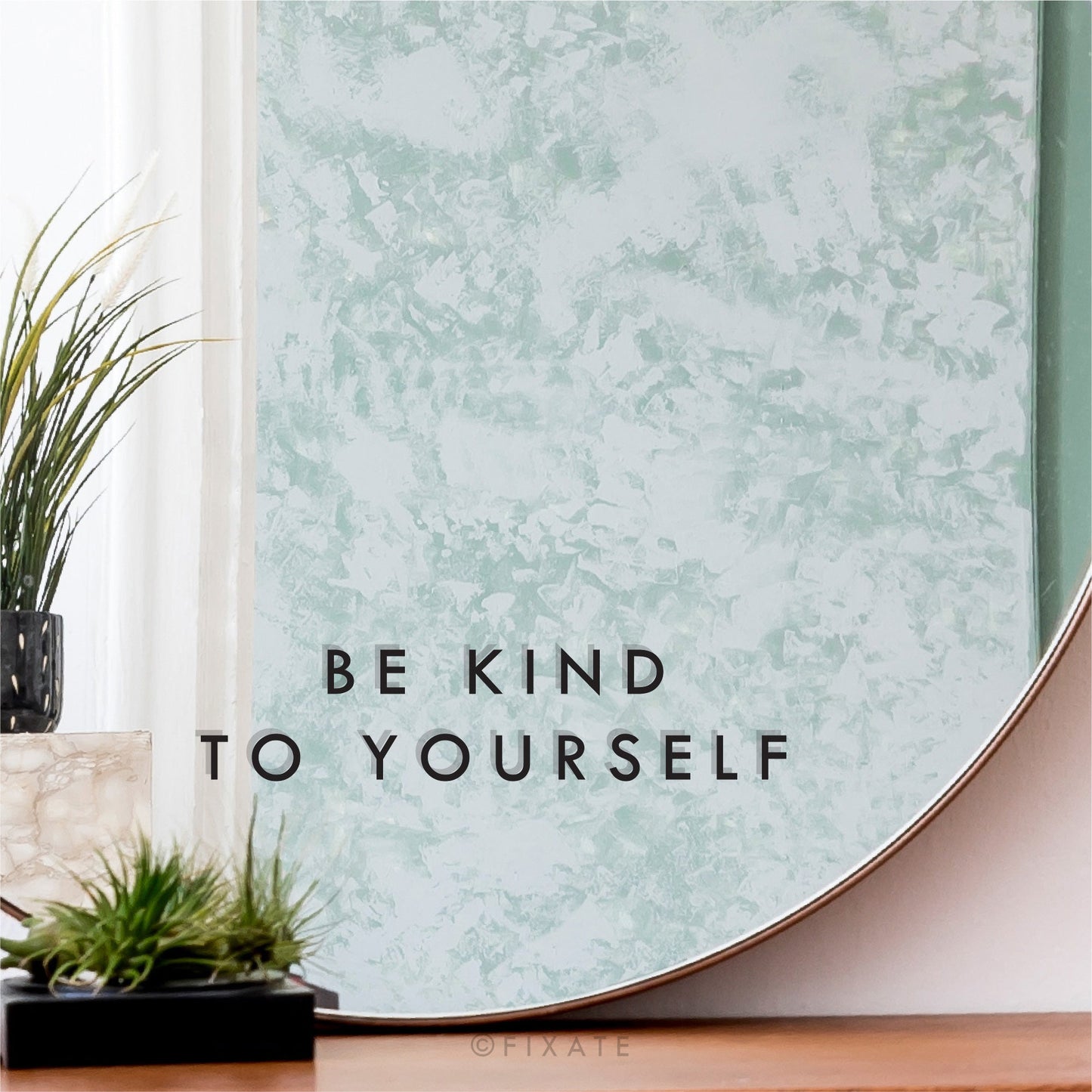 Be Kind To Yourself Daily Reminder Positive Affirmation Vinyl Decal For Mirror Inspirational Quote Women Empowerment Gift For Her