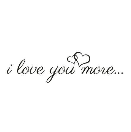Wall Sticker Love Quote - I Love You More Over Bed With Hearts