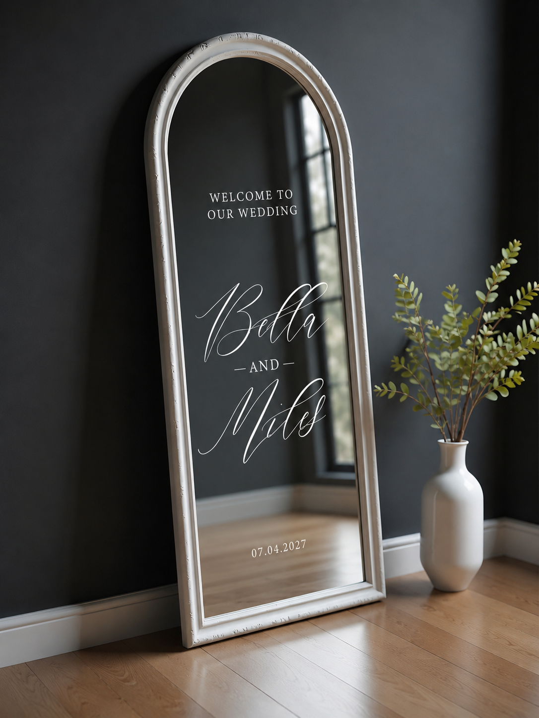White wedding mirror decal on arched mirror with custom names and date for a personalised wedding welcome sign