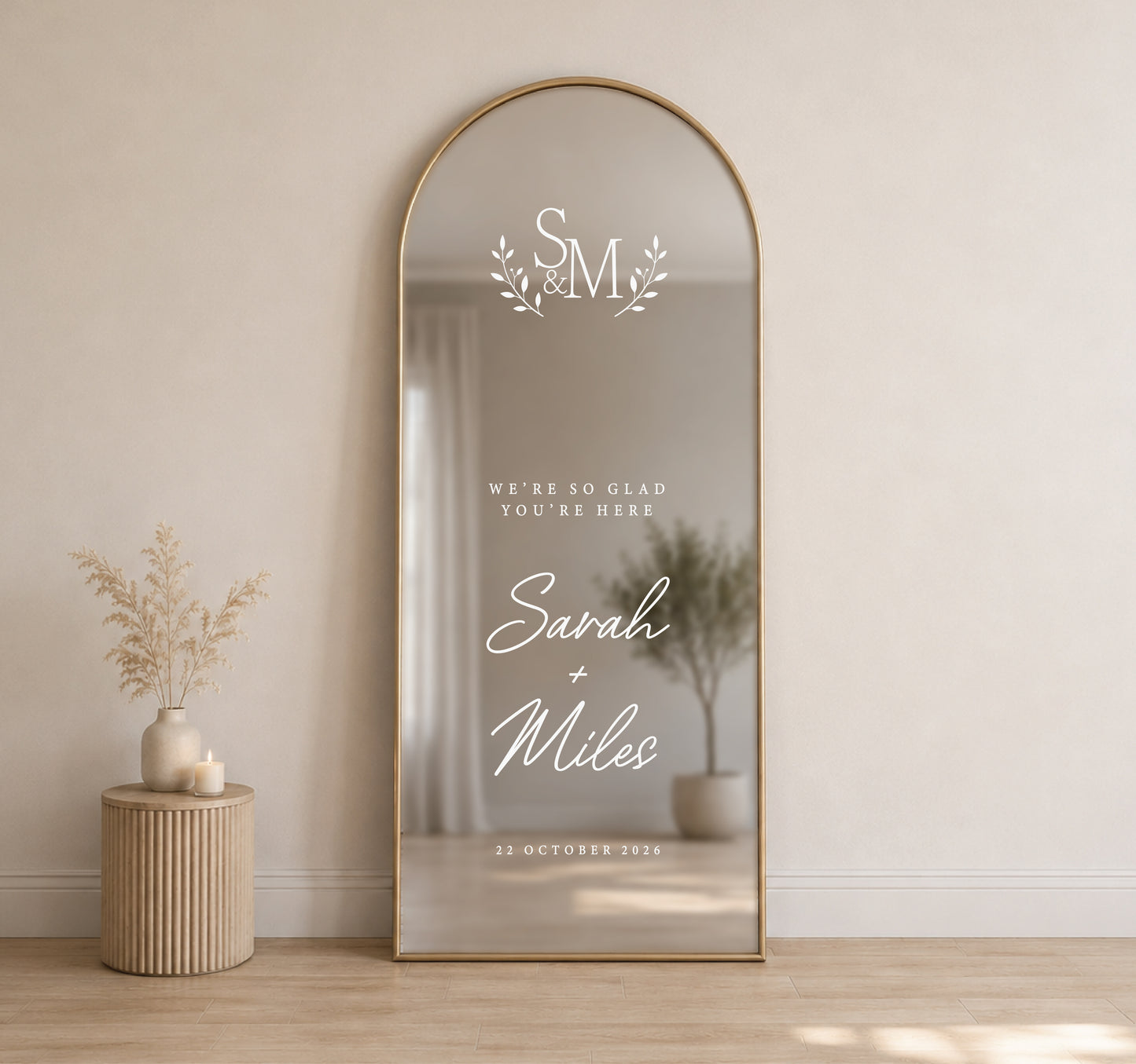 Personalised wedding mirror decal with monogram wreath, custom names, date and we’re so glad you’re here wording