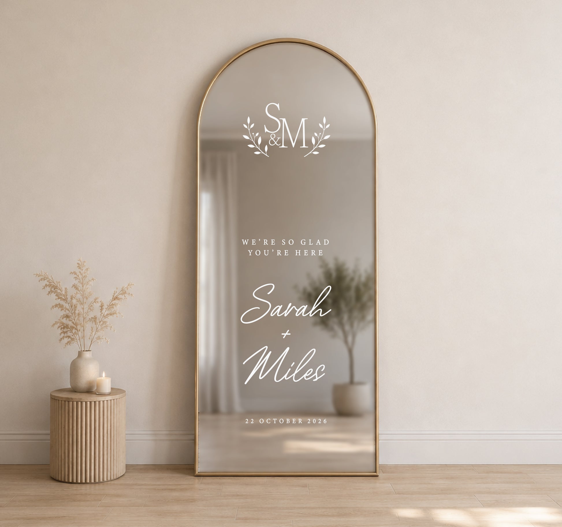 Personalised wedding mirror decal with monogram wreath, custom names, date and we’re so glad you’re here wording