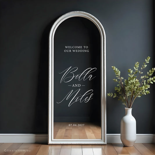 White wedding mirror decal on arched mirror with custom names and date for a personalised wedding welcome sign